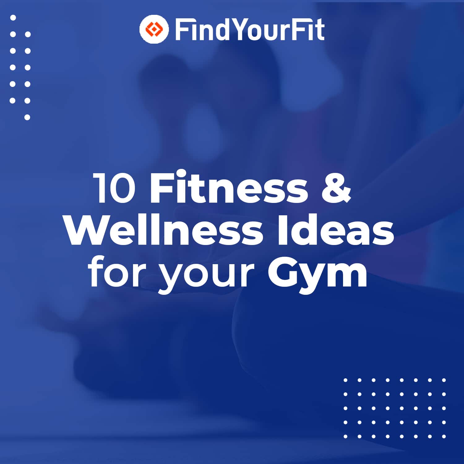 fitness event ideas for your gym