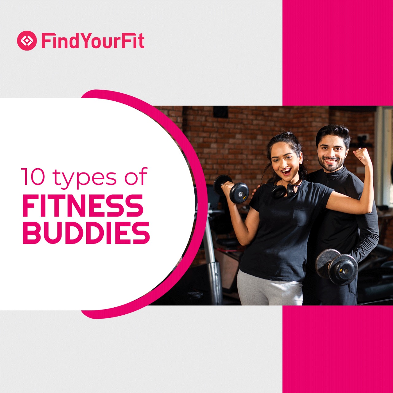 10 Types of workout buddies