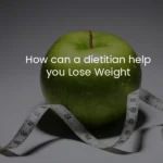 lose weight with dietitian advice