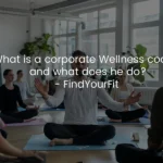 corporate wellness coach