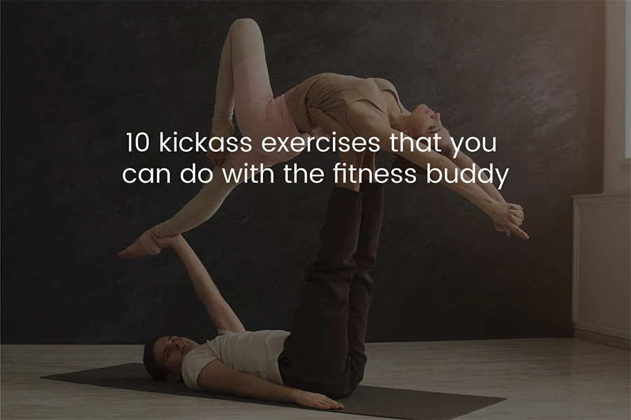 10 gym excercises to do with fitness buddy